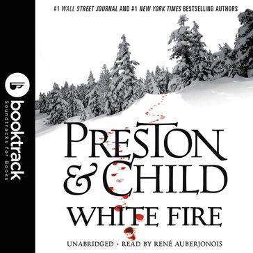 White Fire: Booktrack Edition - Lincoln Child - Douglas Preston
