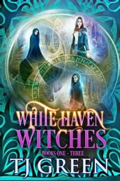 White Haven Witches: Books 1 -3