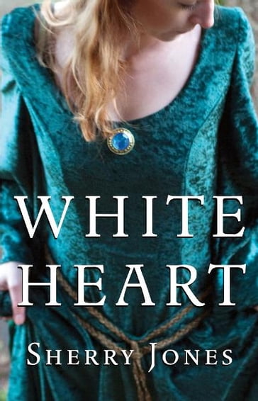 White Heart - Sherry Jones