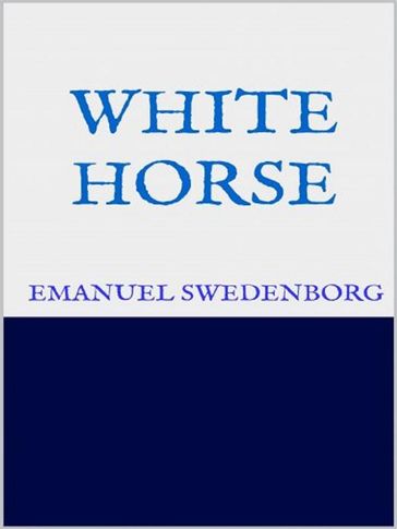 White Horse - Emanuel Swedenborg