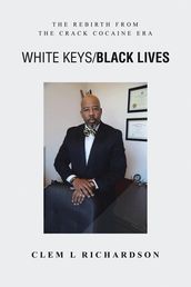 White Keys/Black Lives