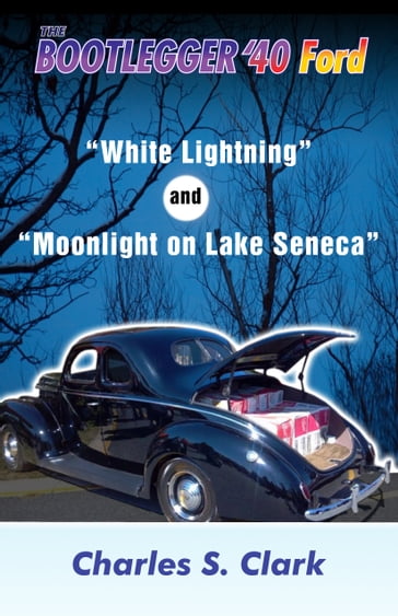 White Lightning and Moonlight on Lake Seneca - Charles Clark