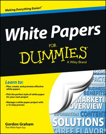 White Papers For Dummies - Gordon Graham