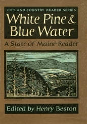 White Pine and Blue Water