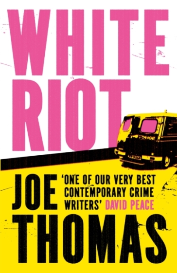White Riot - Joe Thomas