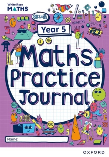 White Rose Maths Practice Journals Year 5 Workbook: Single Copy - Caroline Hamilton