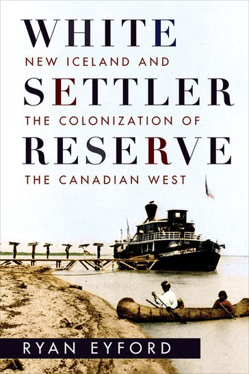 White Settler Reserve - Ryan Eyford