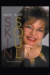 White Skin-Black Soul