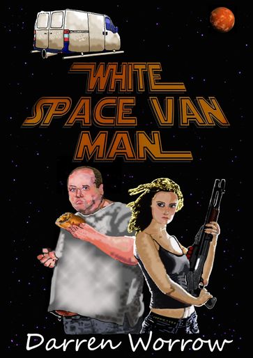 White Space Van Man - Darren Worrow