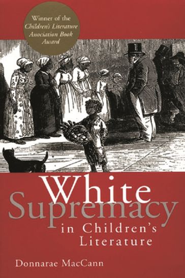 White Supremacy in Children's Literature - Donnarae MacCann