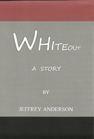 Whiteout - Jeffrey Anderson