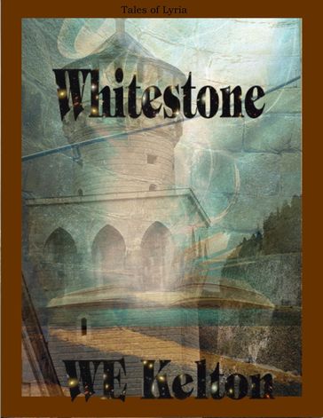 Whitestone - WE Kelton