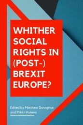 Whither Social Rights in (Post-)Brexit Europe?