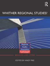  Whither regional studies? 