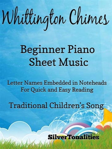 Whittington Chimes Beginner Piano - SilverTonalities