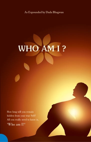 Who Am I? (In English) - Dada Bhagwan - Dr. Niruben Amin