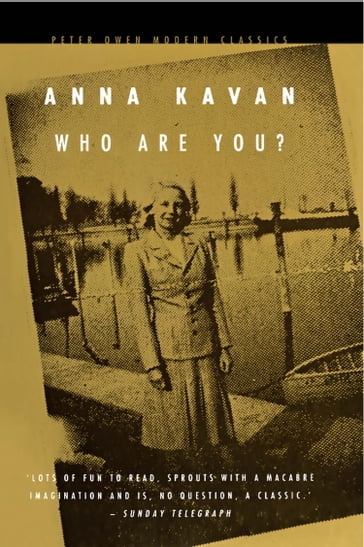 Who Are You? - Anna Kavan