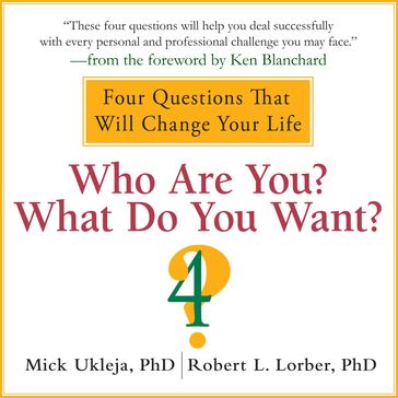 Who Are You? What Do You Want? - Robert Lorber - Mick Ukleja