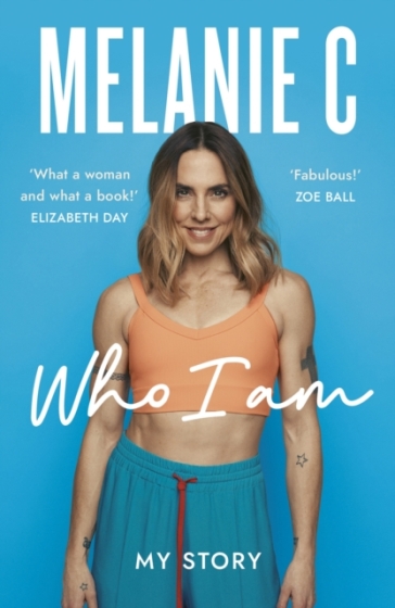 Who I Am - Melanie C