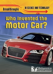 Who Invented the Motor Car?