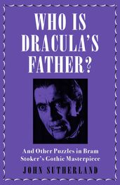Who Is Dracula s Father?