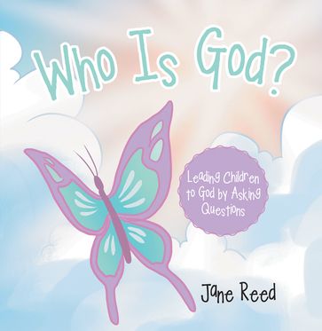 Who Is God? - Jane Reed