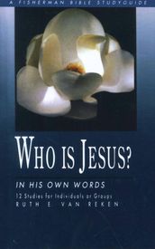 Who Is Jesus?