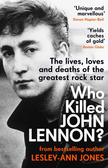 Who Killed John Lennon? - Lesley-Ann Jones