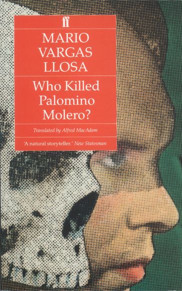 Who Killed Palomino Molero? - Mario Vargas Llosa
