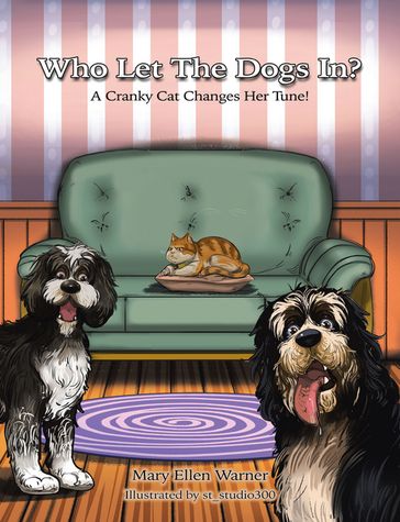 Who Let The Dogs In? - Mary Ellen Warner