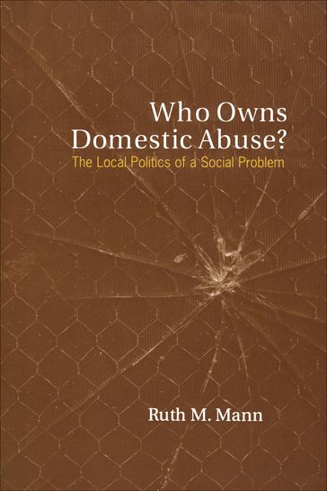 Who Owns Domestic Abuse? - Ruth Mann
