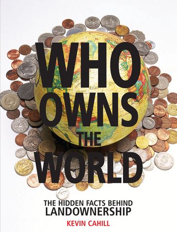 Who Owns the World - Kevin Cahill
