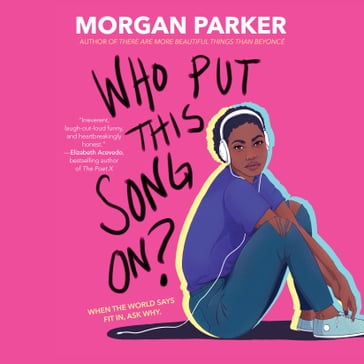 Who Put This Song On? - Morgan Parker