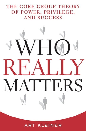 Who Really Matters - Art Kleiner
