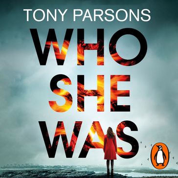 Who She Was - Tony Parsons