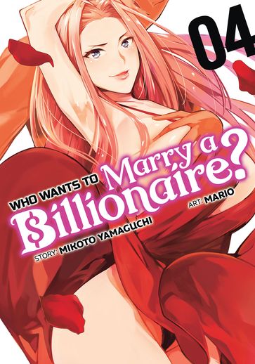 Who Wants to Marry a Billionaire? Vol. 4 - Mikoto Yamaguchi - Mario