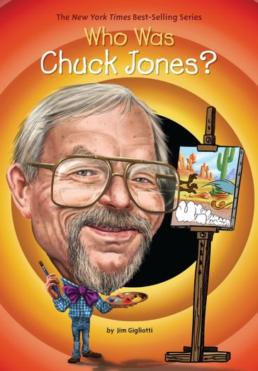 Who Was Chuck Jones? - Jim Gigliotti - Who HQ
