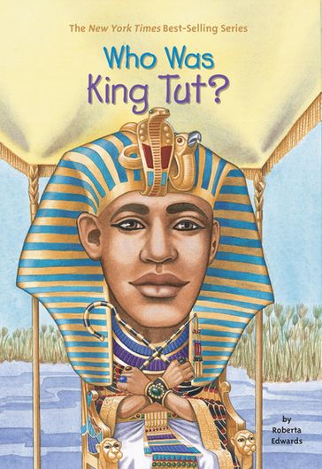 Who Was King Tut? - Roberta Edwards - Who HQ