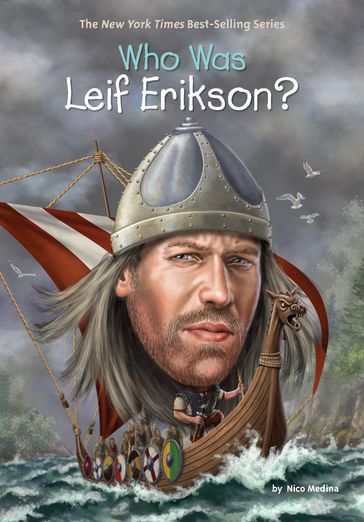 Who Was Leif Erikson? - Nico Medina - Who HQ