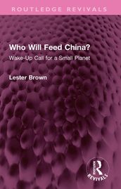 Who Will Feed China?