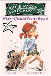 Who s Afraid of Fourth Grade?