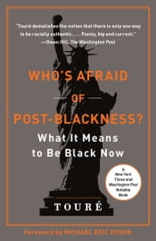 Who s Afraid of Post-Blackness?