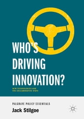 Who s Driving Innovation?