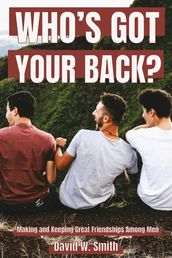 Who s Got Your Back