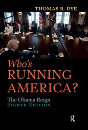 Who s Running America?