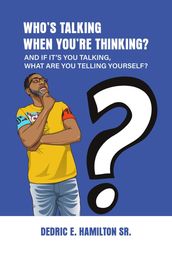 Who s Talking When You re Thinking?