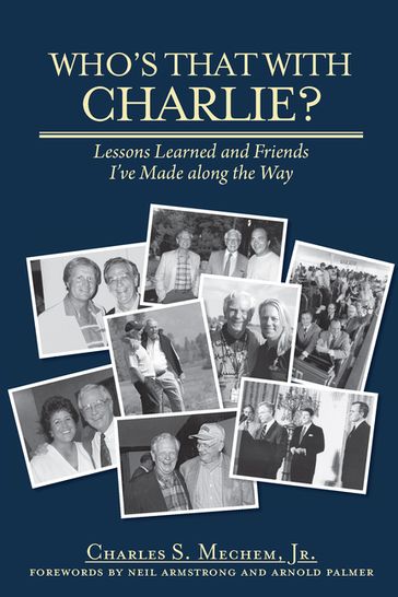 Who's That With Charlie? - Charles S. Mechem