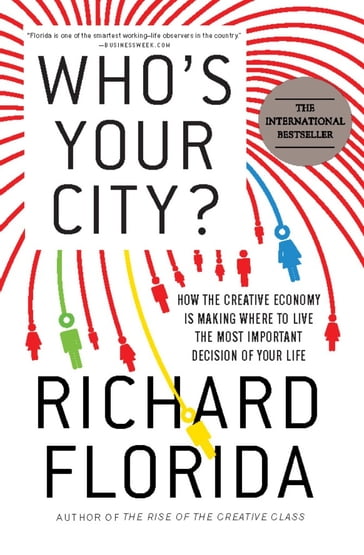 Who's Your City? - Richard Florida