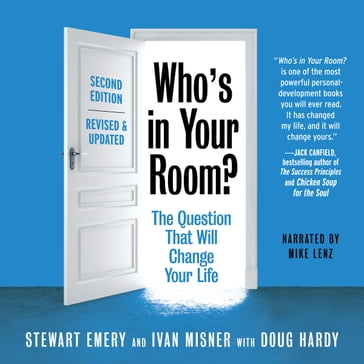 Who's in Your Room?, Revised and Updated - Stewart Emery - Ivan Misner - Doug Hardy