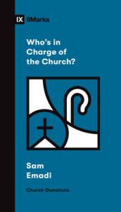 Who s in Charge of the Church?